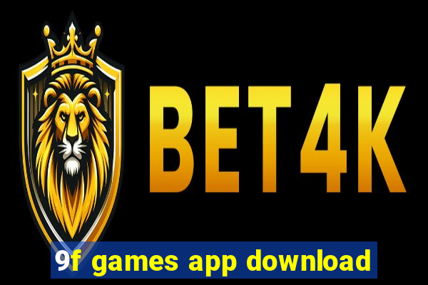 9f games app download